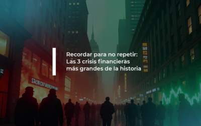 Recordar para no repetir: las 3 crisis financieras más grandes de la historia